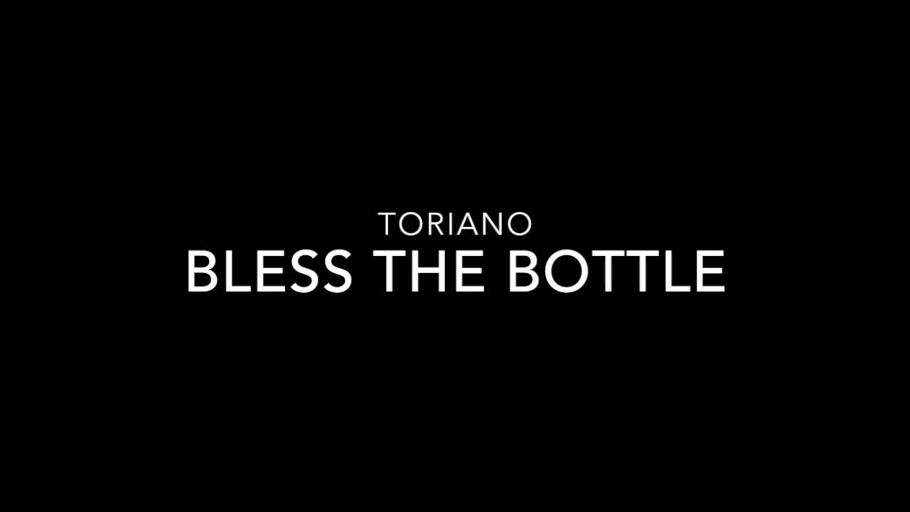 Bless The Bottle