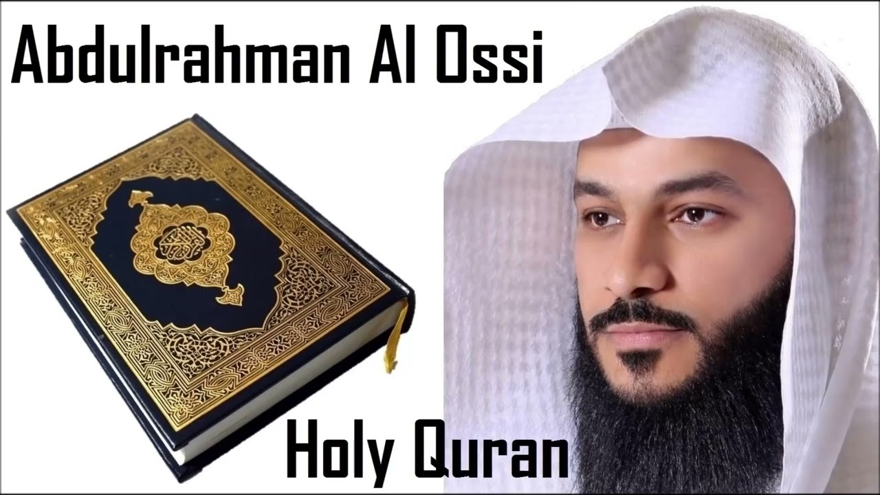 Holy Quran - Juz 29 - Sheikh Abdulrahman Al Ossi