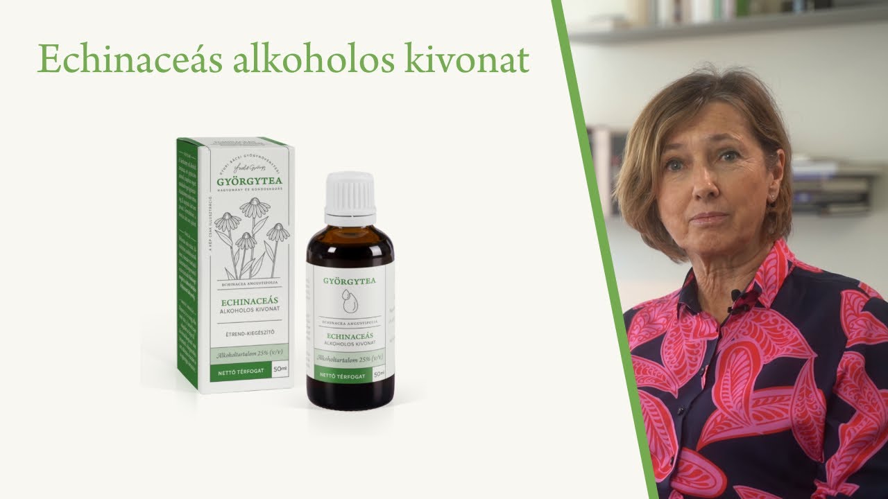 Echinace&aacute;s alkoholos kivonat | Gy&ouml;rgytea