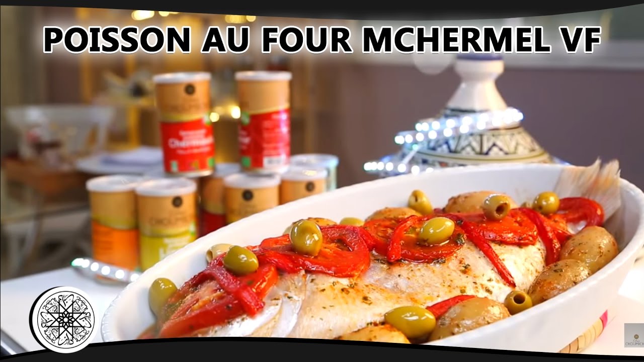 Choumicha : Poisson au four Mchermel VF