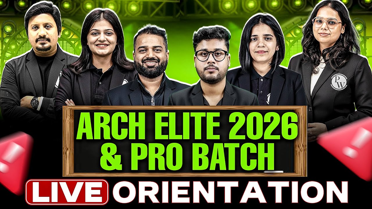 What Will You Get Inside Arch Elite 2026 & Pro Batch? 🤯 | LIVE Orientation