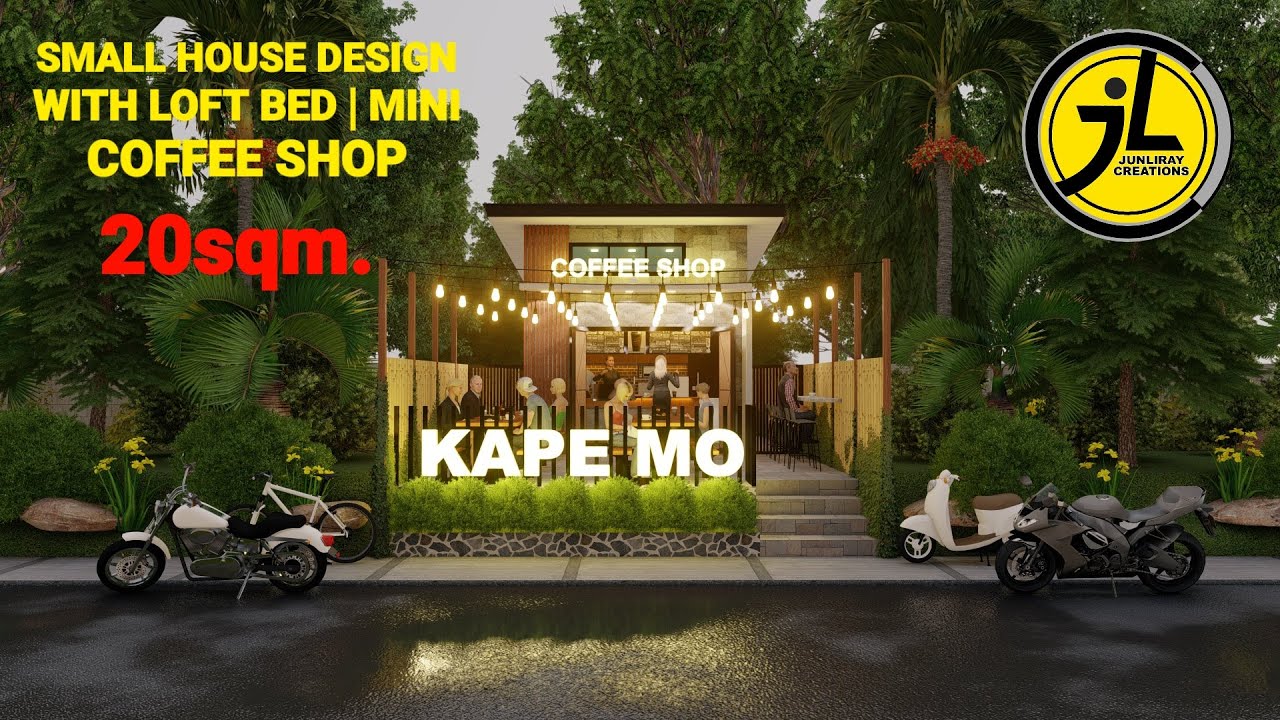 SMALL HOUSE DESIGN IDEA + MINI COFFEE SHOP | 4M × 5M = 20 sqm. | by: junliray creations
