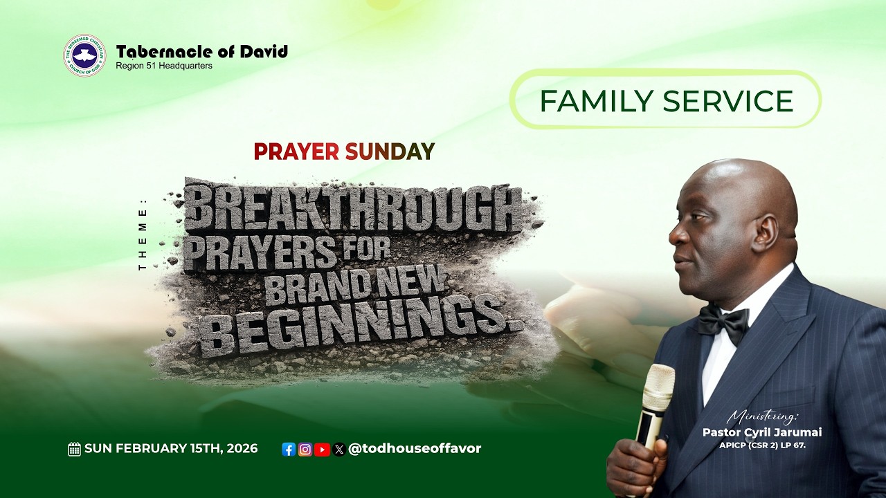 Breakthrough Prayers for Brand New Beginnings || Family Service || Sunday, February 15th, 2026