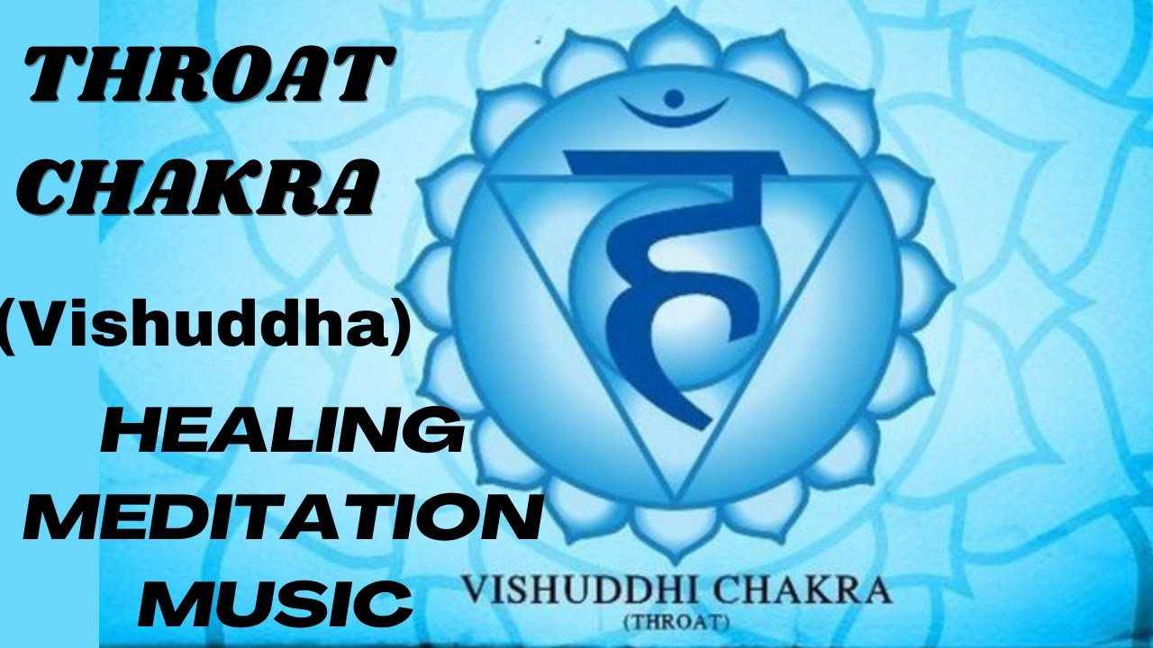The Fifth Chakra:Throat Chakra (Visuddha)Healing Music ||