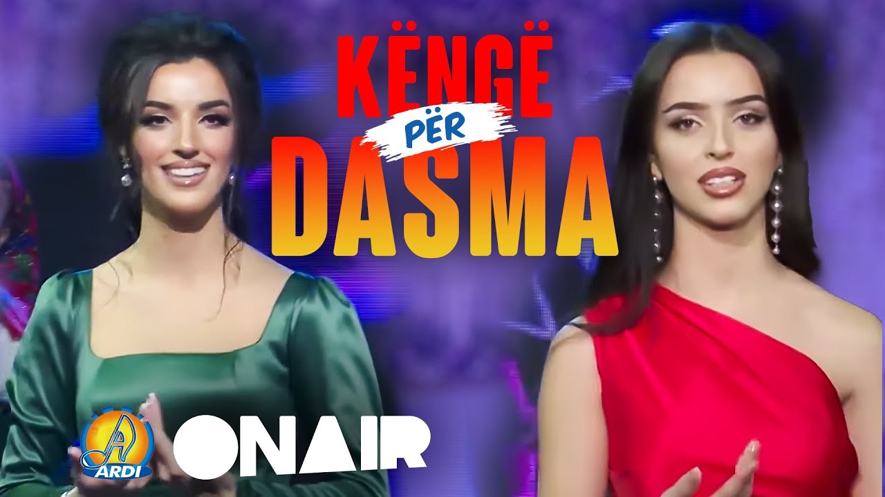 Motrat Gashi- Kenge per dasma 🔥🔥