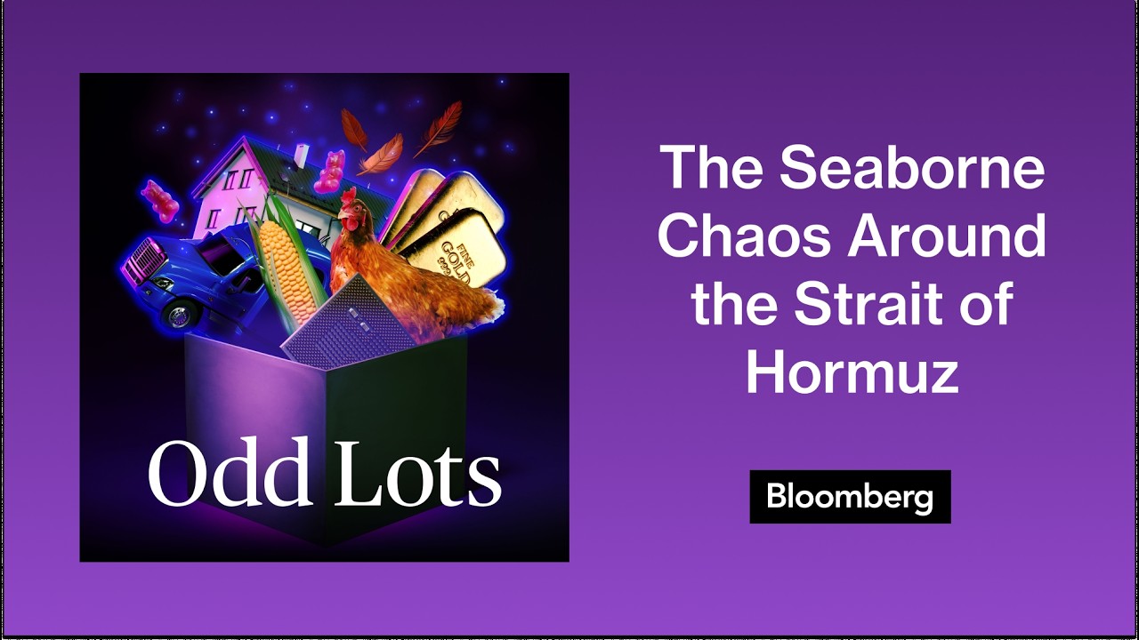 Lots More on the Seaborne Chaos Around the Strait of Hormuz | Odd Lots