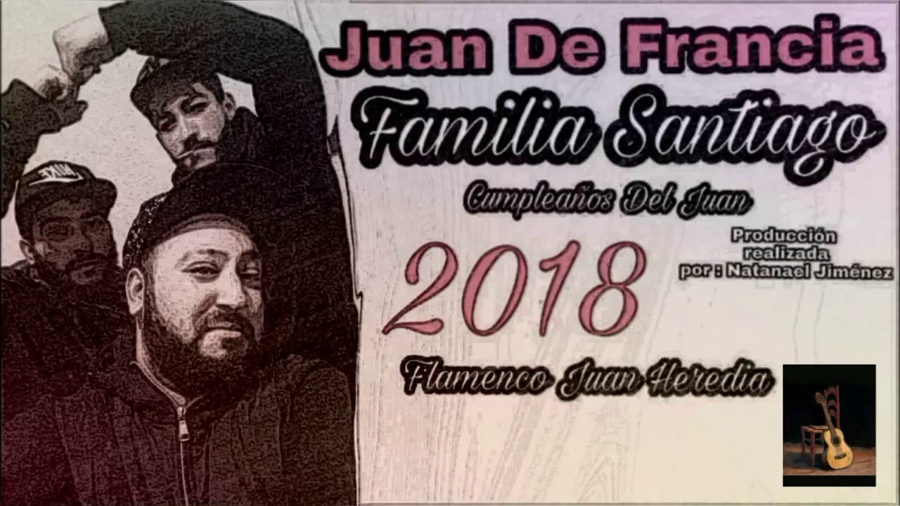 Juan De Francia   Familia Santiago 2018