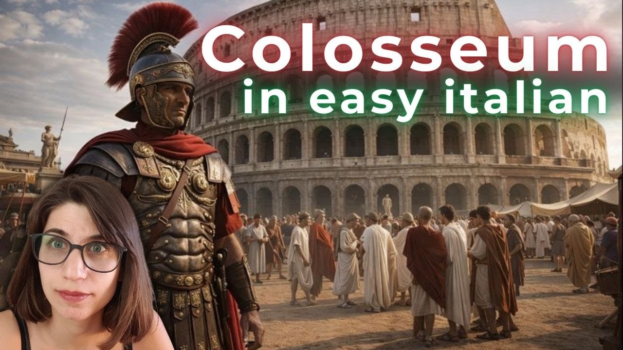 Il Colosseo – storia e grandezza del simbolo di Roma | 31 days of easy Italian Listening