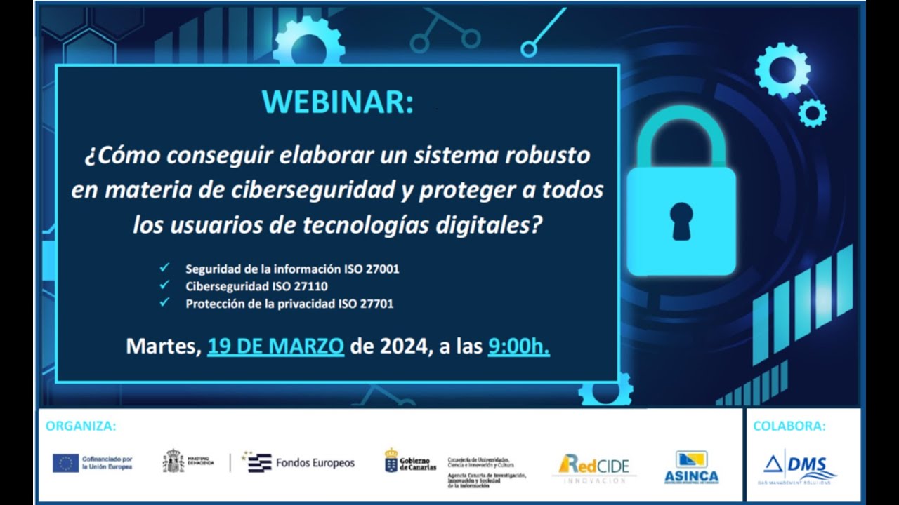 Webinar sobre ciberseguridad y protección de usuarios de tecnologías digitales