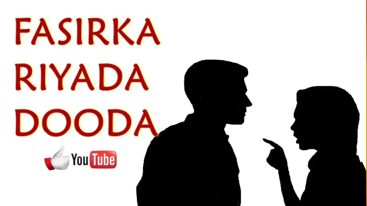 Riyada dooda iyo dagaalka ama muranka ama qofka inuu hadli waayo fasirka riyadaas