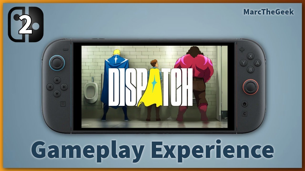 DISPATCH Gameplay on Nintendo Switch 2 (READ UPDATE)