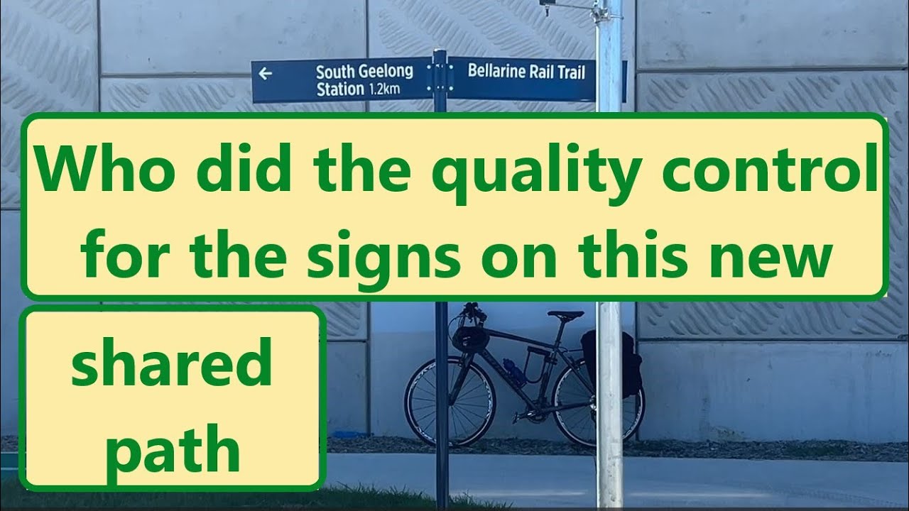 Who did the quality control for the signs on this new shared path