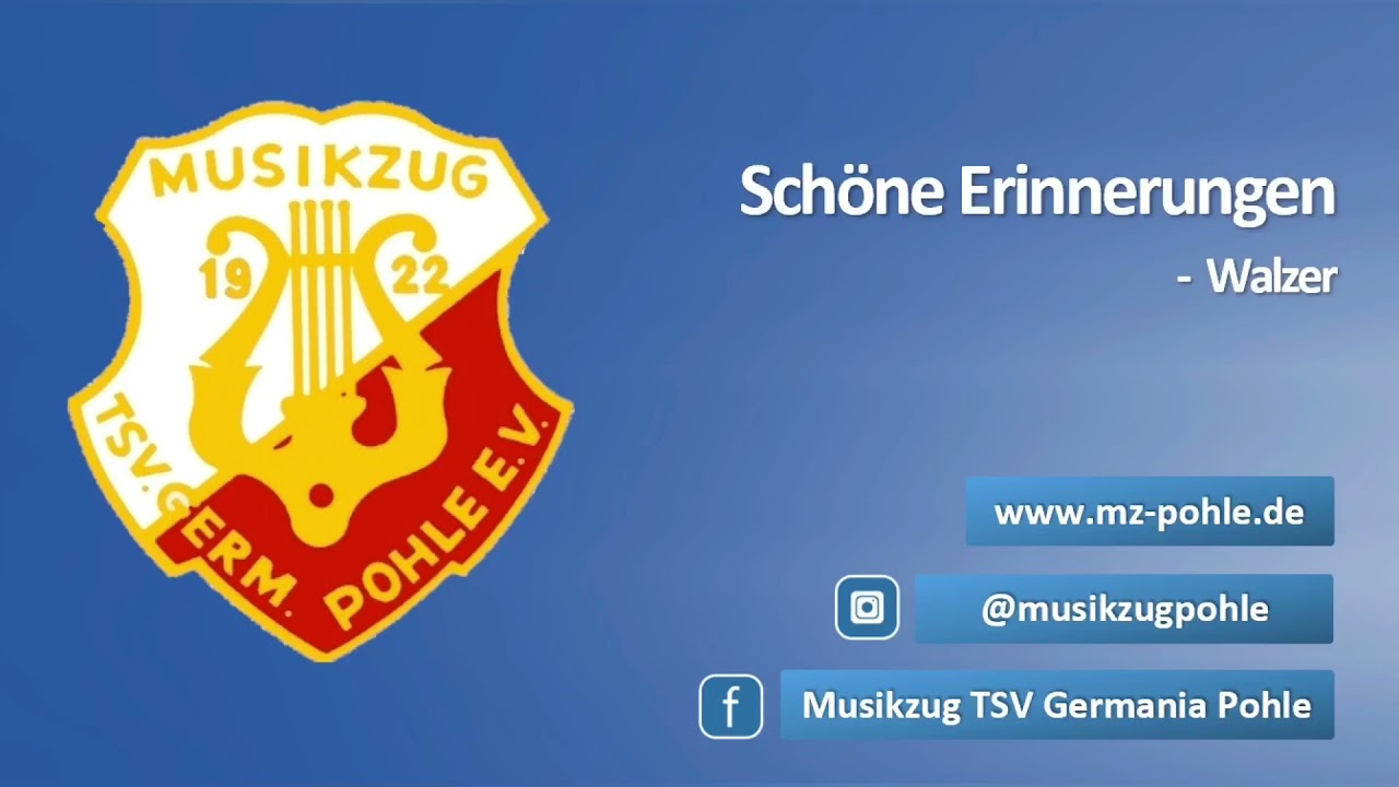Schöne Erinnerungen - Musikzug Pohle - Blasmusik - Cover