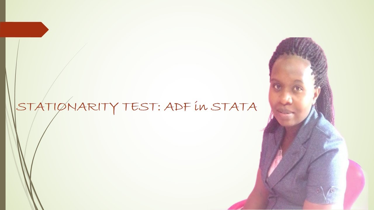 Stationarity Test: ADF in STATA