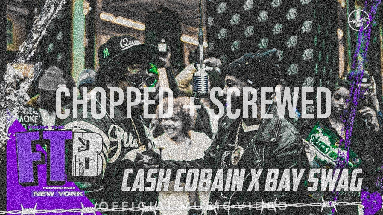 Cash Cobain x Bay Swag - Fisherrr (Chopped & Screwed) | From The Block Performance 🎙(New York)