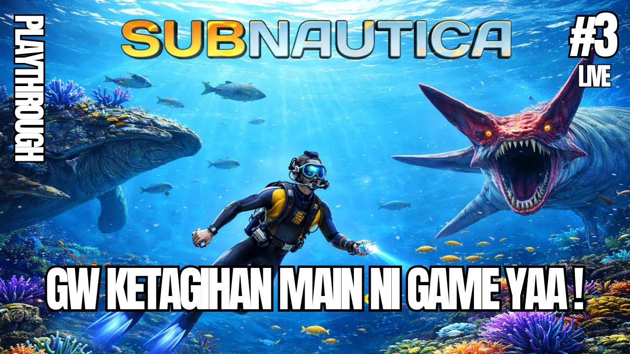 MALES AH, PENGEN NGULI DI PLANET LAIN! | SUBNAUTICA | PART 3 - LIVE