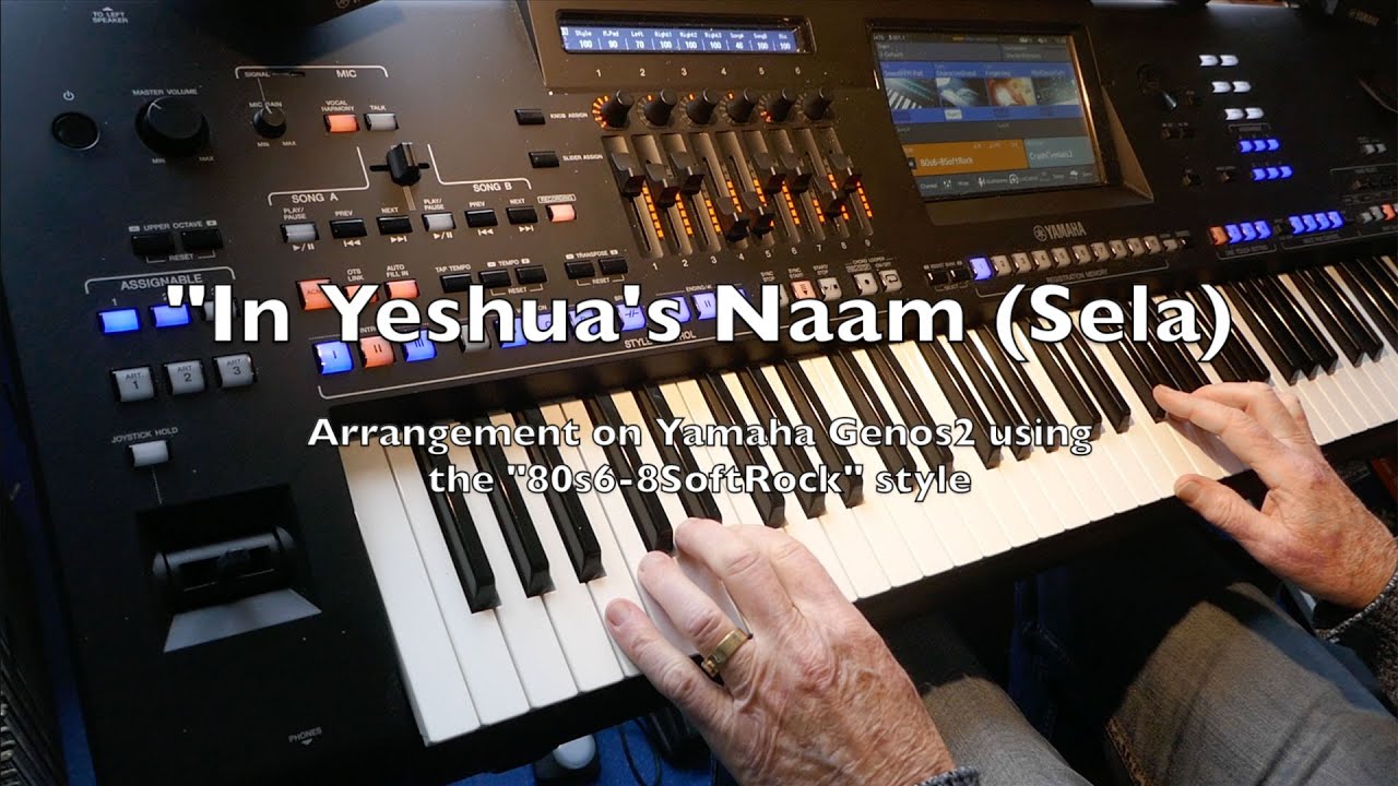 'In Yeshua's Naam' Sela, arr. using '80s6 8SoftRock' style