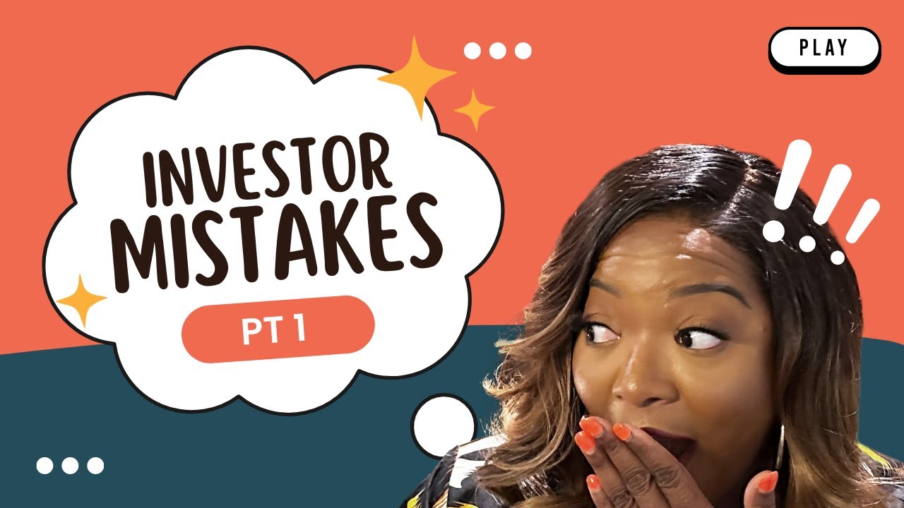 Have you ever made any of these investing mistakes?? Investor Mistakes Pt.1
