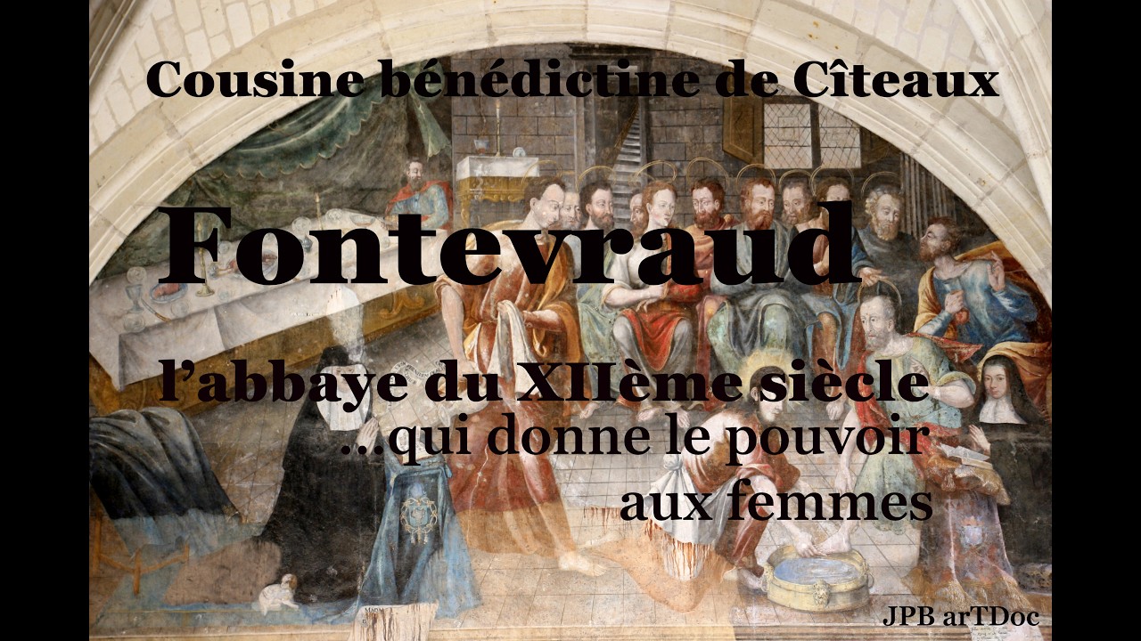 L'abbaye de Fontevraud