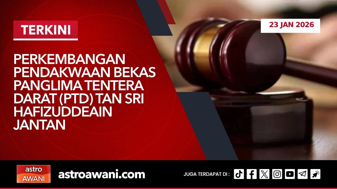 [LANGSUNG] Perkembangan Pendakwaan bekas PTD Tan Sri Hafizuddeain Jantan | 23 Jan 2026