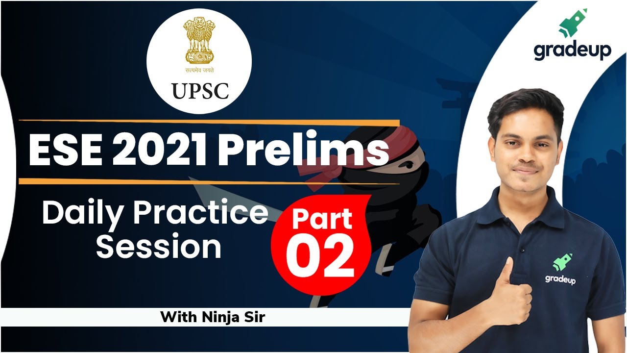 ESE 2021 Prelims |  Daily Practice Session (Part 2)  With Ninja Sir | Be ESE Topper !!
