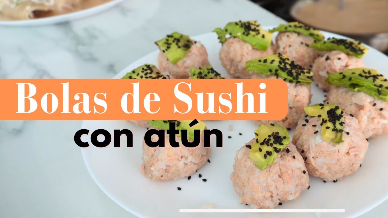 Receta Bolas de Sushi con ATÚN | para CUARESMA 🐟🍣