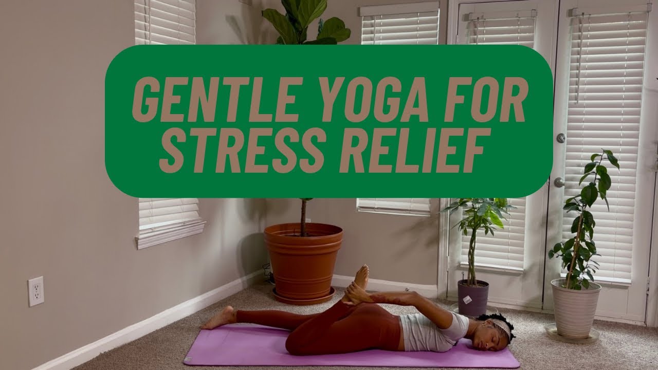 Gentle Yoga for Stress Relief | Relaxing Full‑Body Flow to Calm Your Mind & Restore Balance