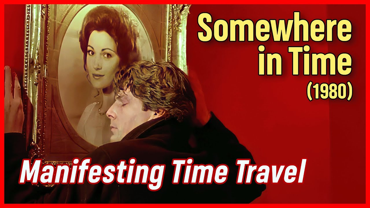The Physics/Metaphysics of SOMEWHERE IN TIME (1980) | Film Essay