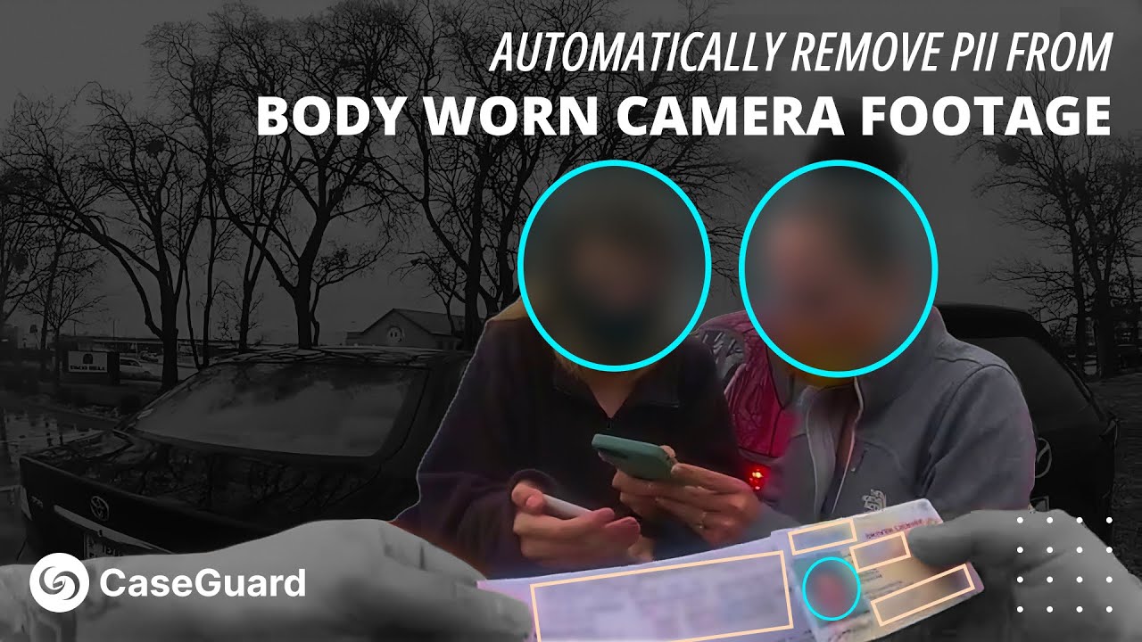 How to Automatically Remove Identifying information from Body Worn Camera Footage