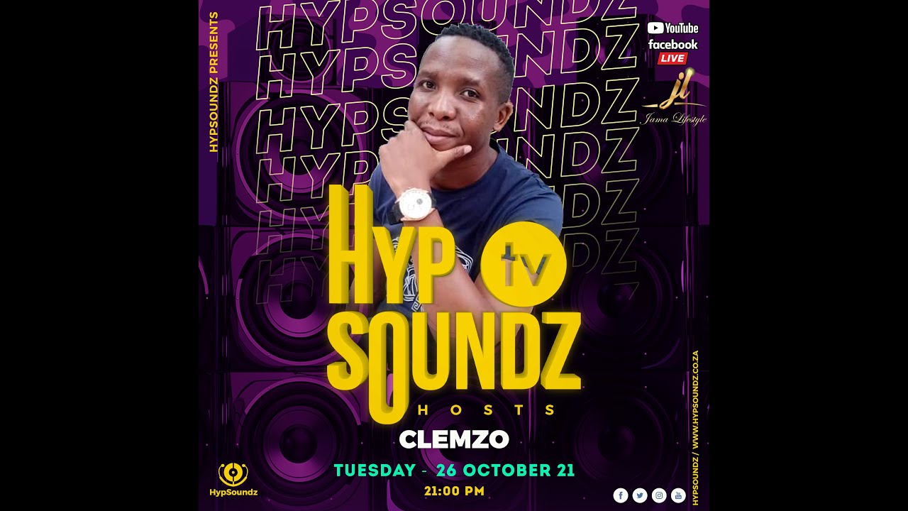 HypSoundzTV Season 2 Episode 30: Host: Clemzo