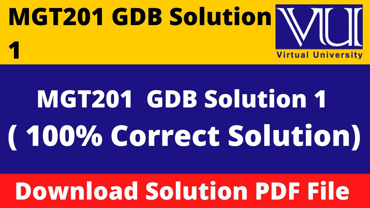 mgt201 gdb 1 solution spring 2023 || Download File in  PDF