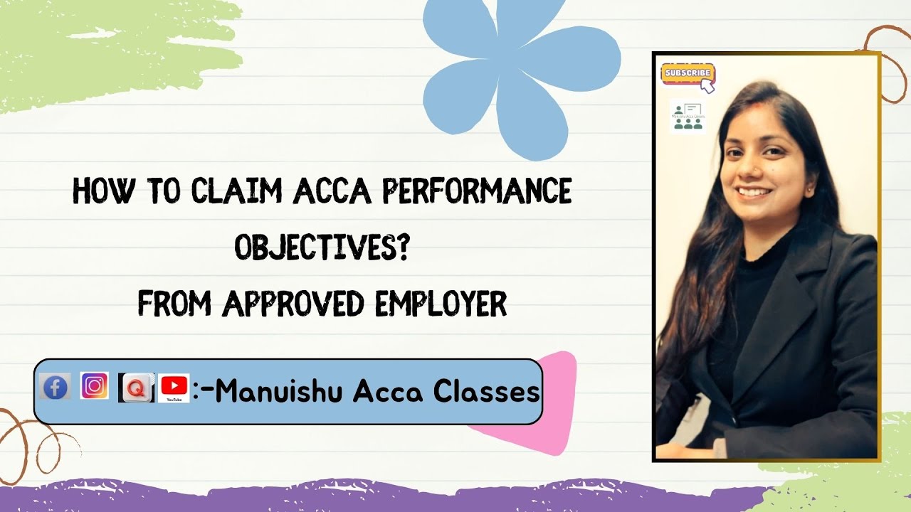 HOW TO CLAIM ACCA PERFORMANCE OBJECTIVES FROM APPROVED EMPLOYER?
