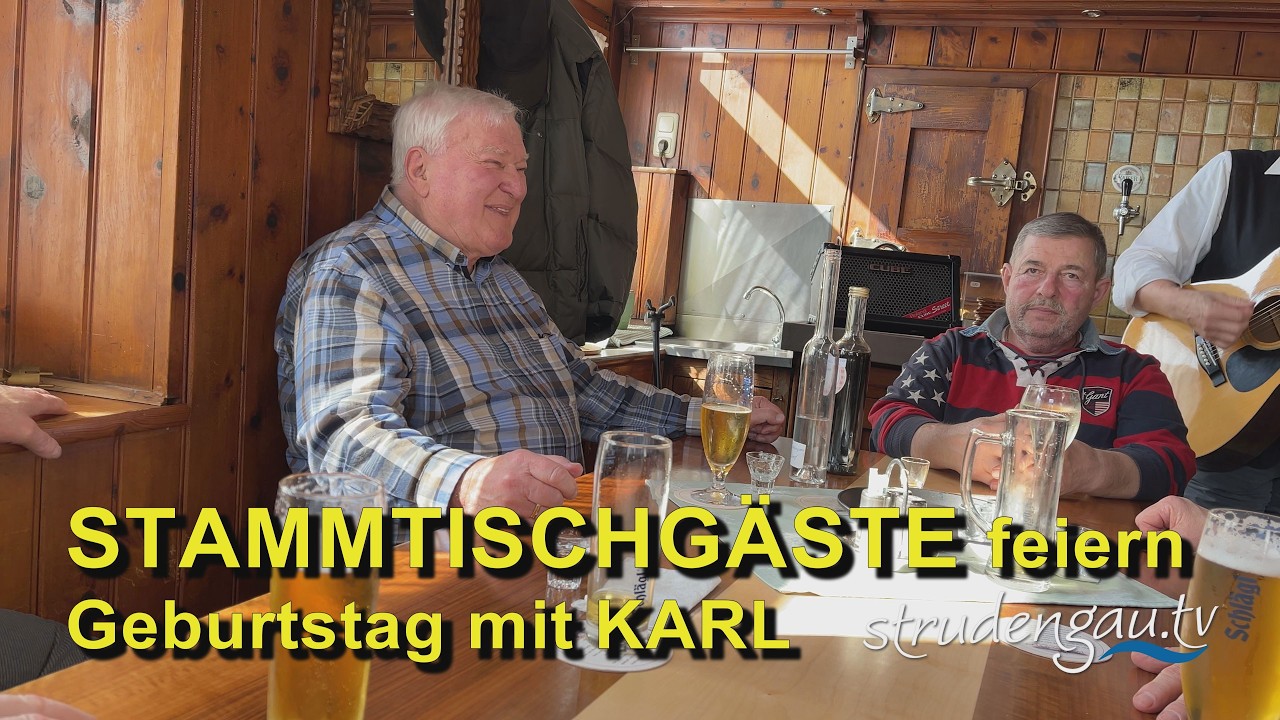 STAMMTISCHGÄSTE feiern den Geburtstag von Karl Furtlehner