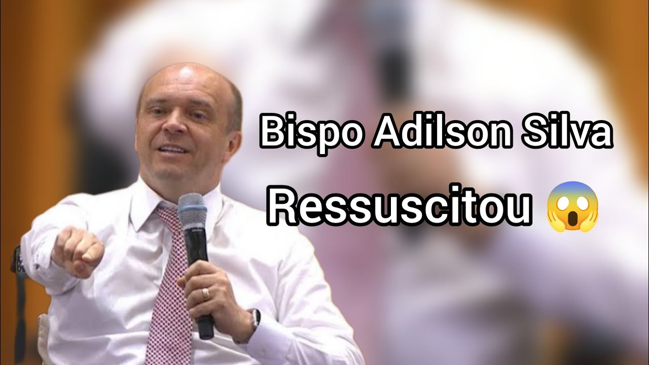 Pronunciamento do Bispo Adilson Silva sobre a sua mor7e