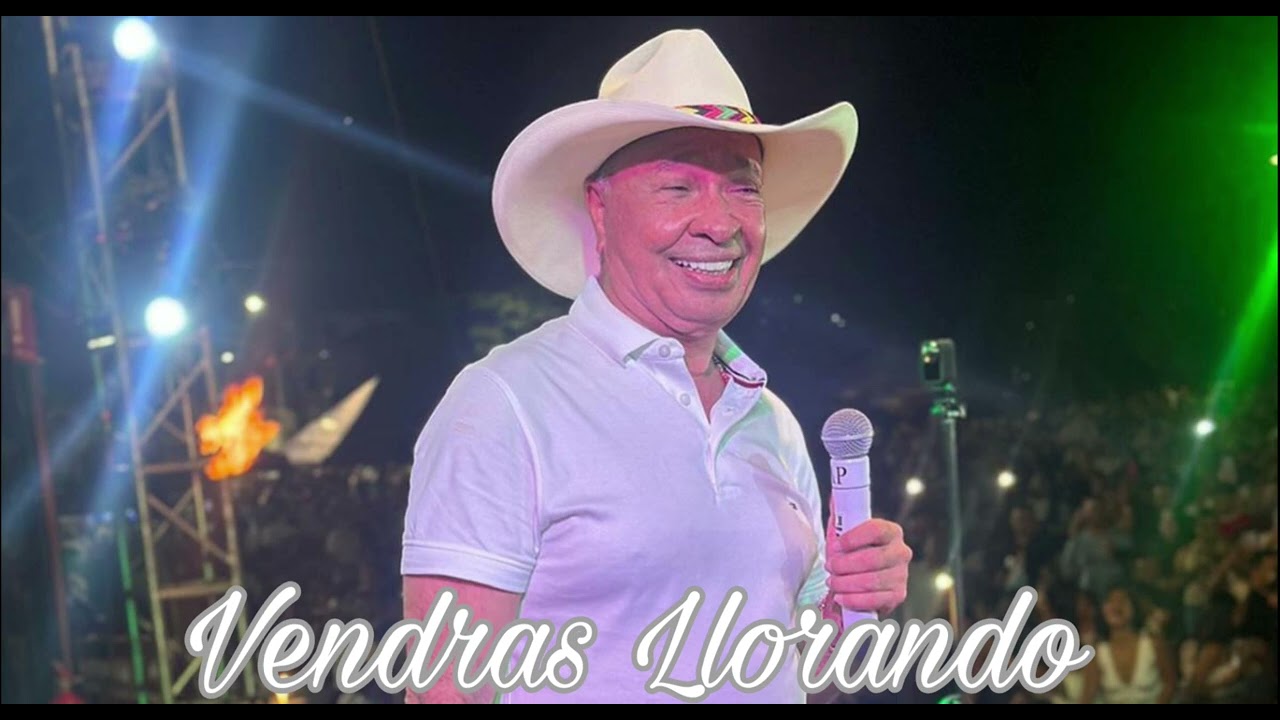 Vendras Llorando- Luis Alberto Posada 