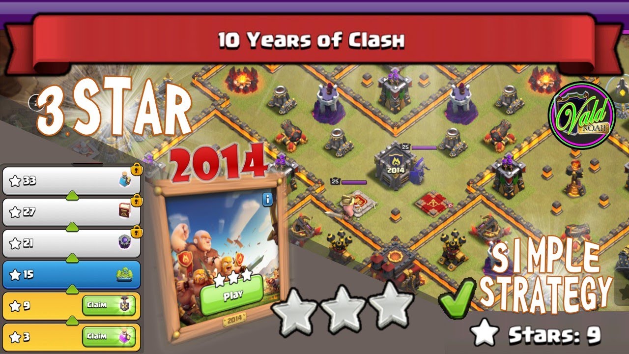 [10 Years of Clash] How to 3 Star 2014 Challenge Easily | Clash of Clans