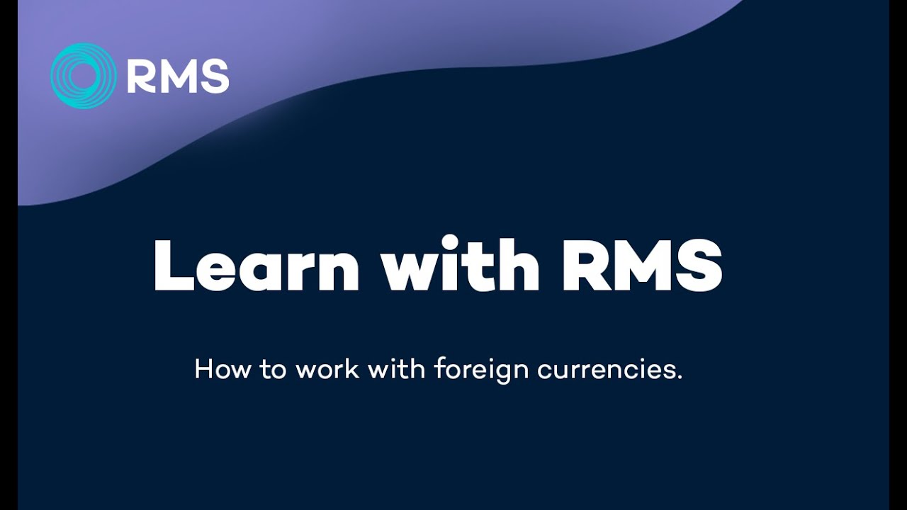 How to: working with foreign currencies