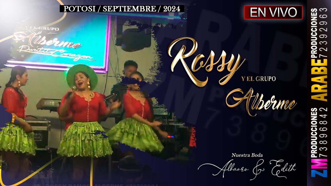 Rossy Ramos, Alberme en Vivo 2024 / Potosí / Nuestra Boda Alvaro & Edith