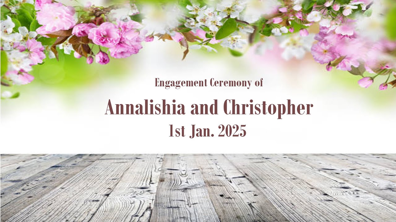 Annalishia and Christopher, Engagement Ceremony on 1.1.25, live Streaming 5.30pm Onwards