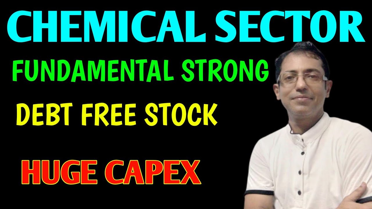 Chemical Sector 💥 Fundamental Strong stock 