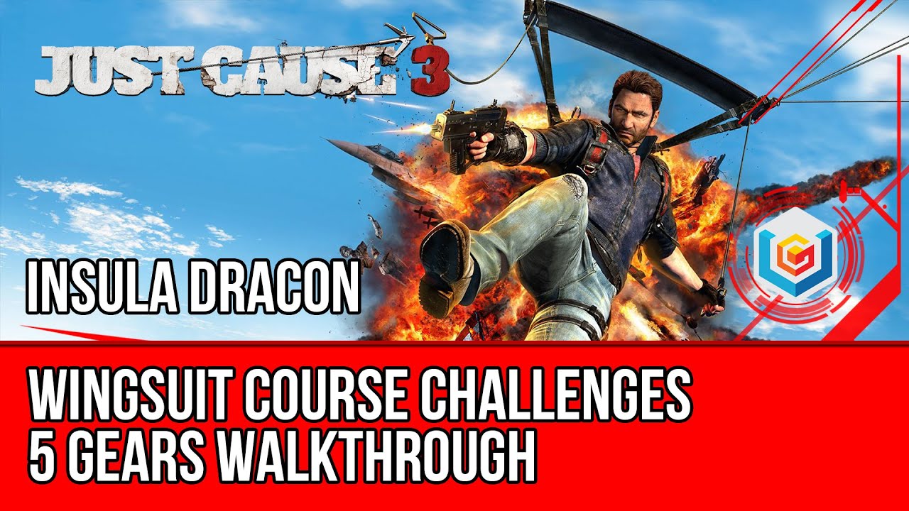 Just Cause 3 - All Wingsuit Course Challenges - 5 Gears Walkthrough - Insula Dracon