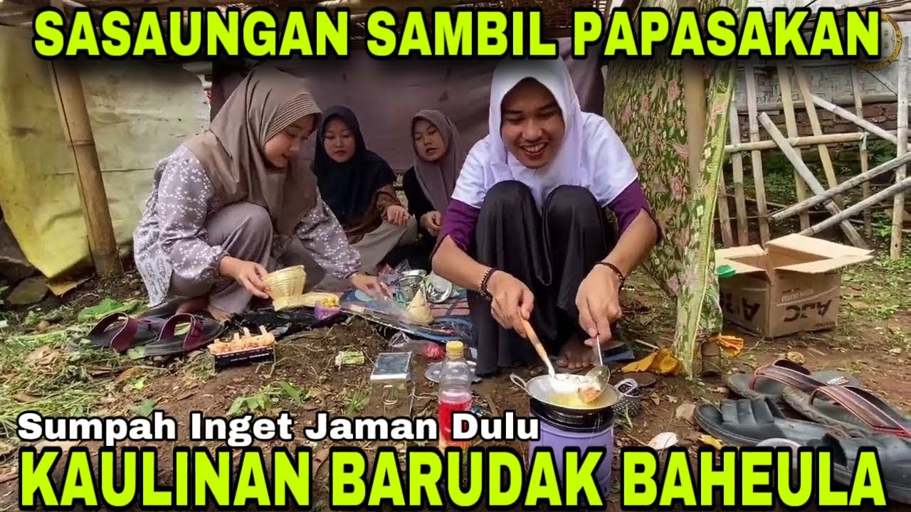 Sasaungan Bari Papasakan Sumpah Seru Mengenang Masa Kecil || KAULINAN BARUDAK BAHEULA