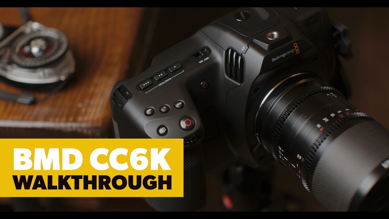 Учебное пособие по BMD Cinema Camera 6K | Полное пошаговое руководство