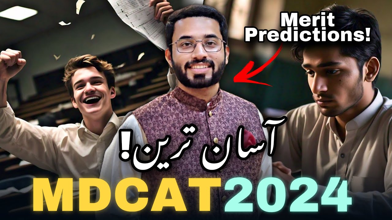 Asaan MDCAT 2024! | Merit Ka Kya Banay Ga? | Expected Merit Situation @drhamzaashraf