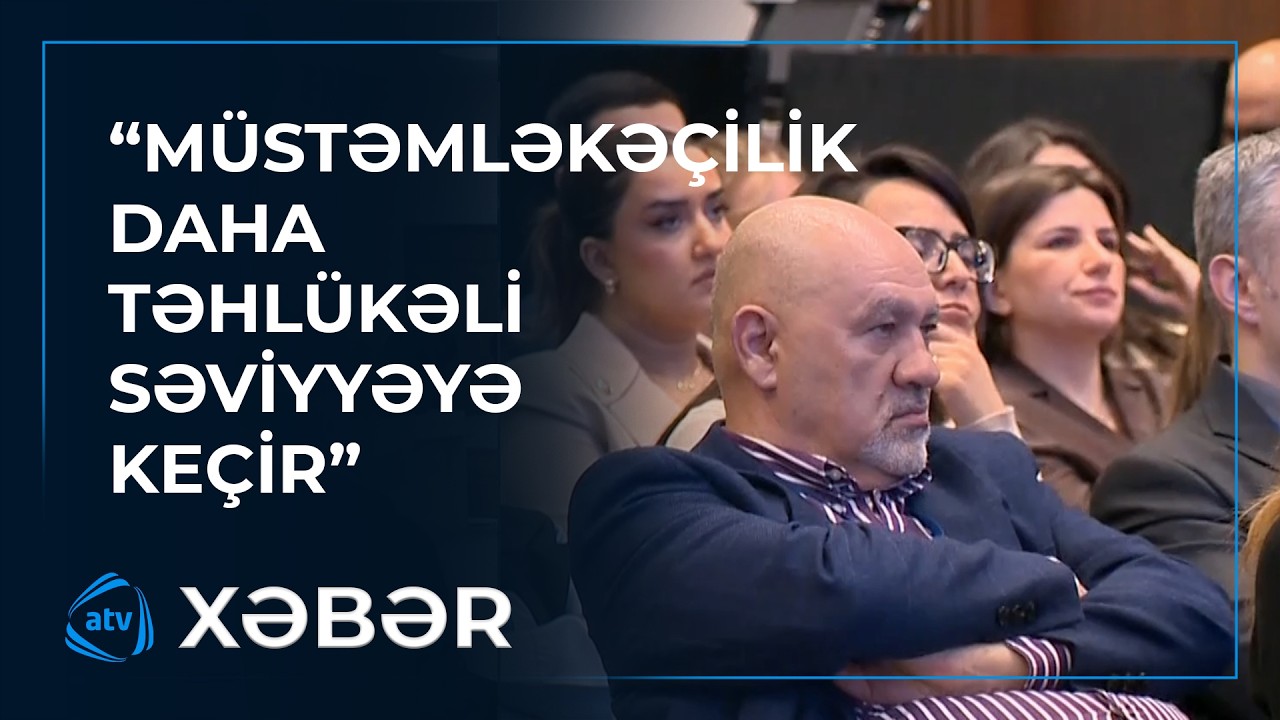 “Neokolonializm və qlobal bərabərsizlik” mövzusunda beynəlxalq konfrans