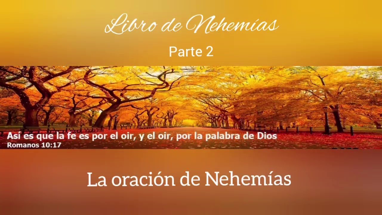 2 Nehemias: La oración de Nehemias