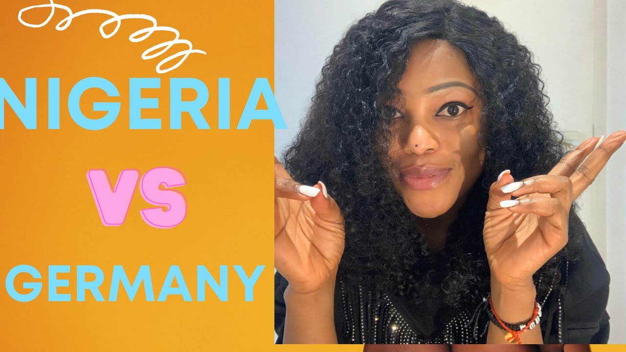 Nigeria vs Germany (Cultural Differences)