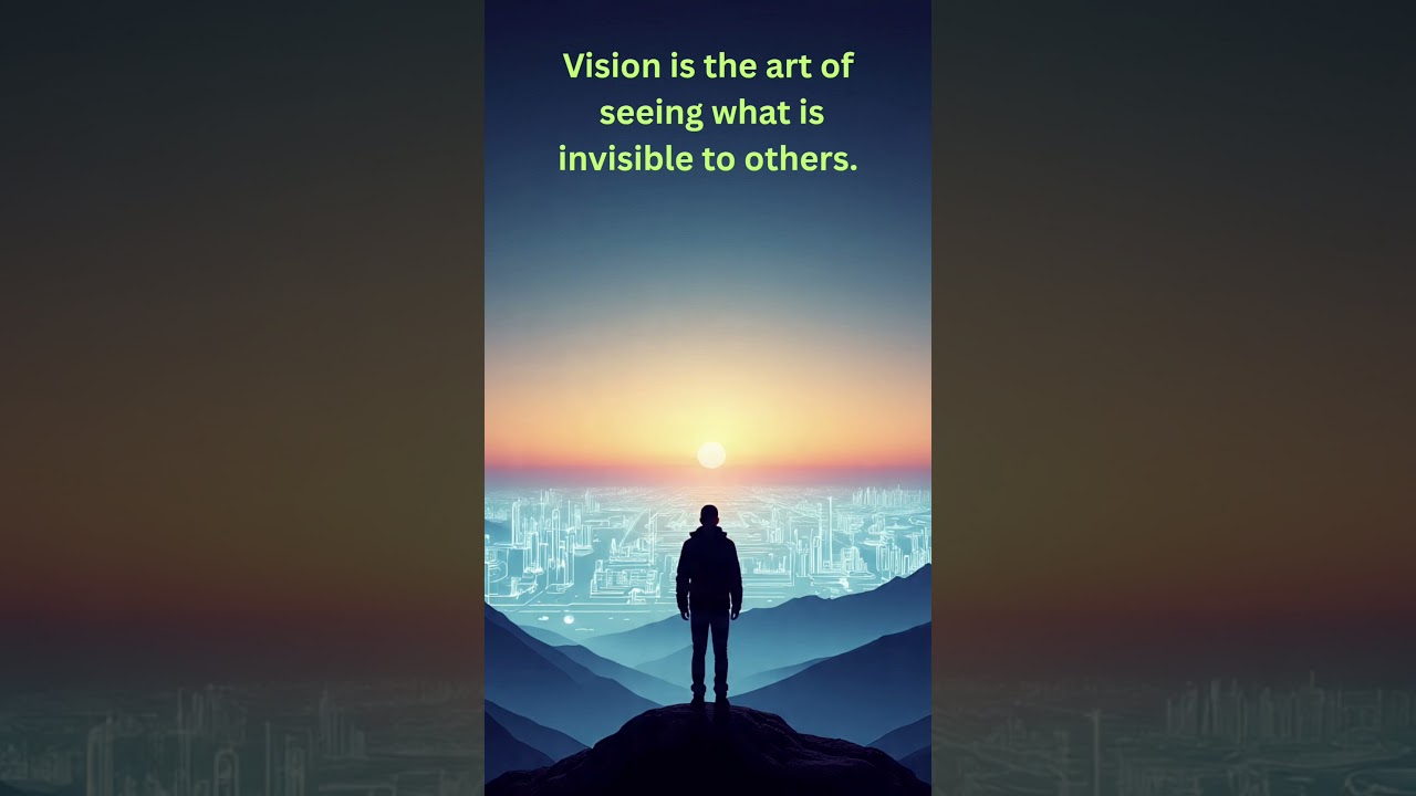 "The Power of Vision" 