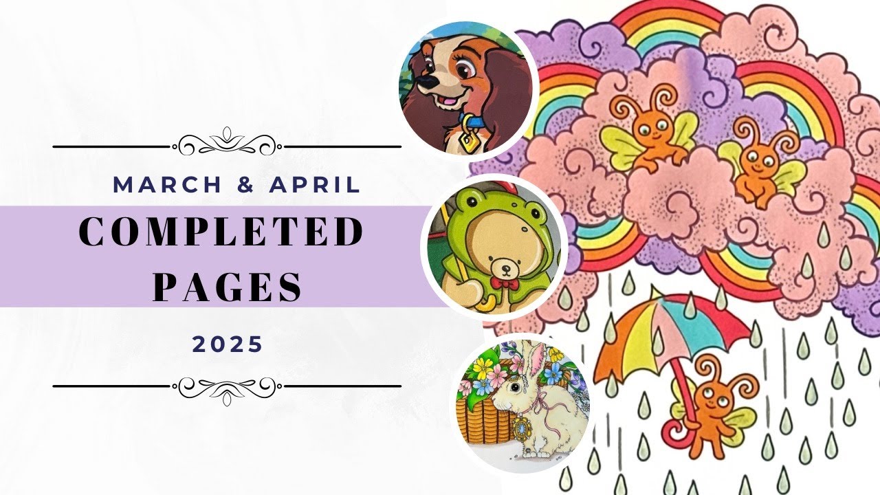 March and April Completed Pages 2025