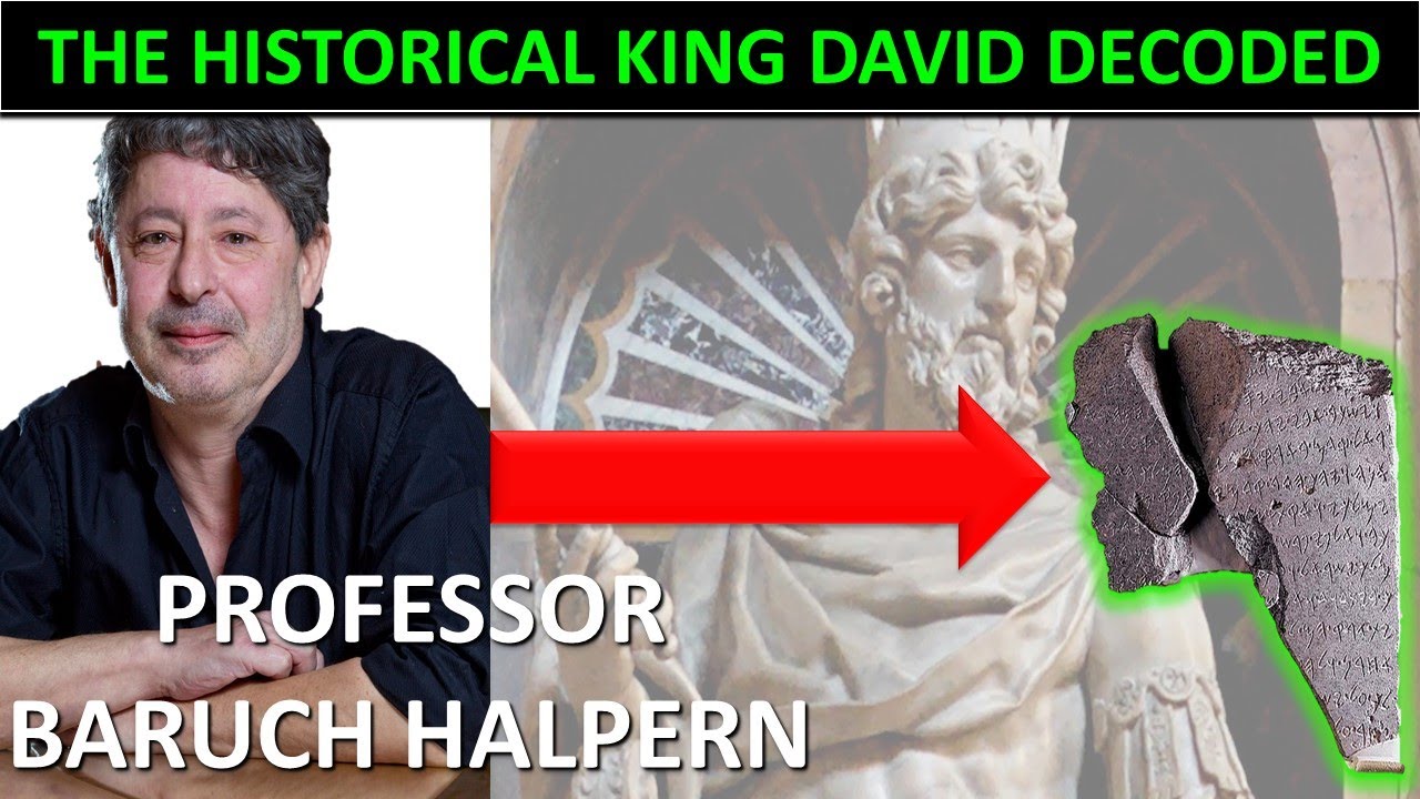 The Real Historical King David - Professor Baruch Halpern